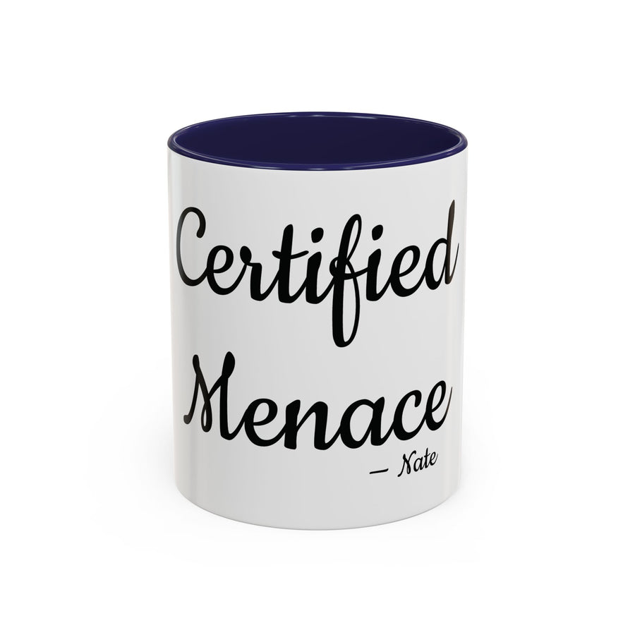 Certified Menace personalized accent coffee mug, 11oz, white with navy interior and handle