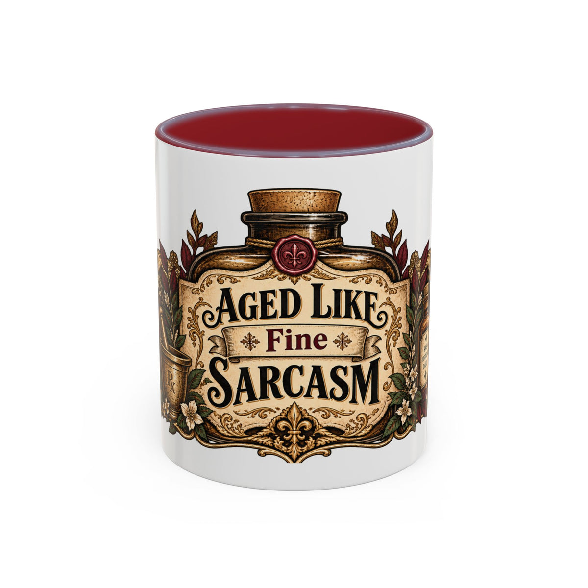 Aged Like Fine Sarcasm accent coffee mug, 11oz, white with maroon interior and handle