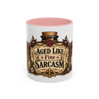 Aged Like Fine Sarcasm accent coffee mug, 11oz, white with pink interior and handle