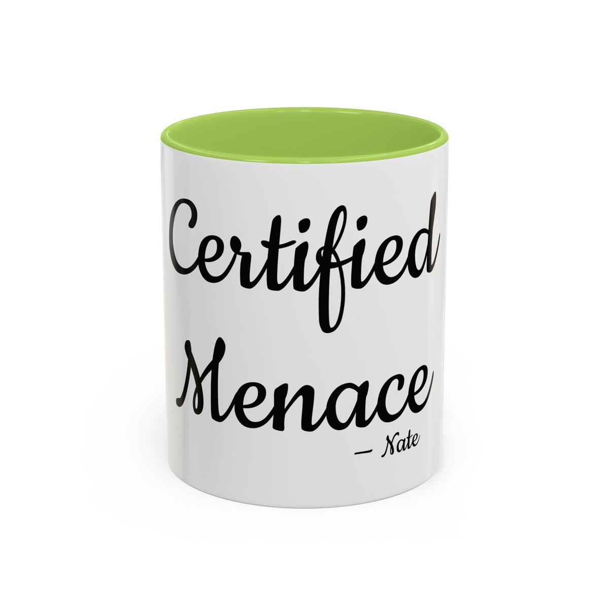 Certified Menace personalized accent coffee mug, 11oz, white with light green interior and handle