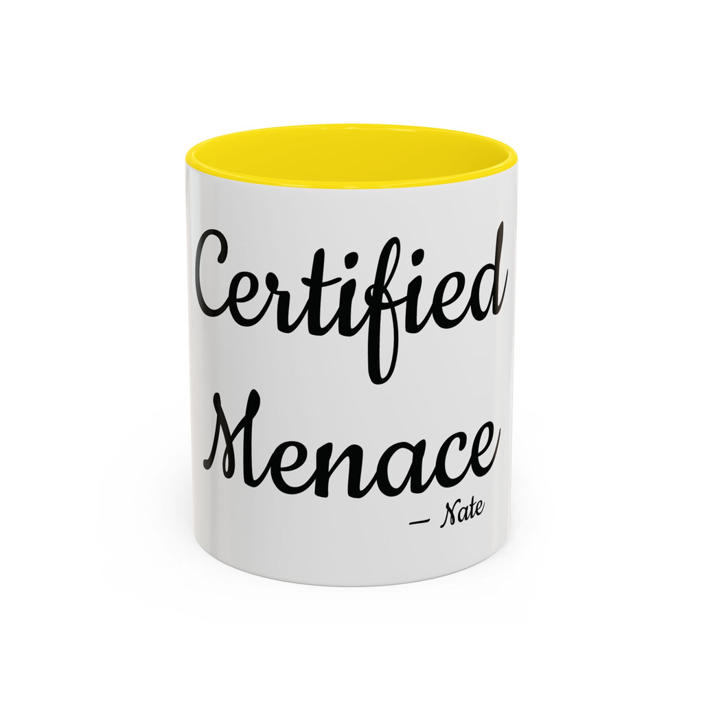Certified Menace personalized accent coffee mug, 11oz, white with yellow interior and handle
