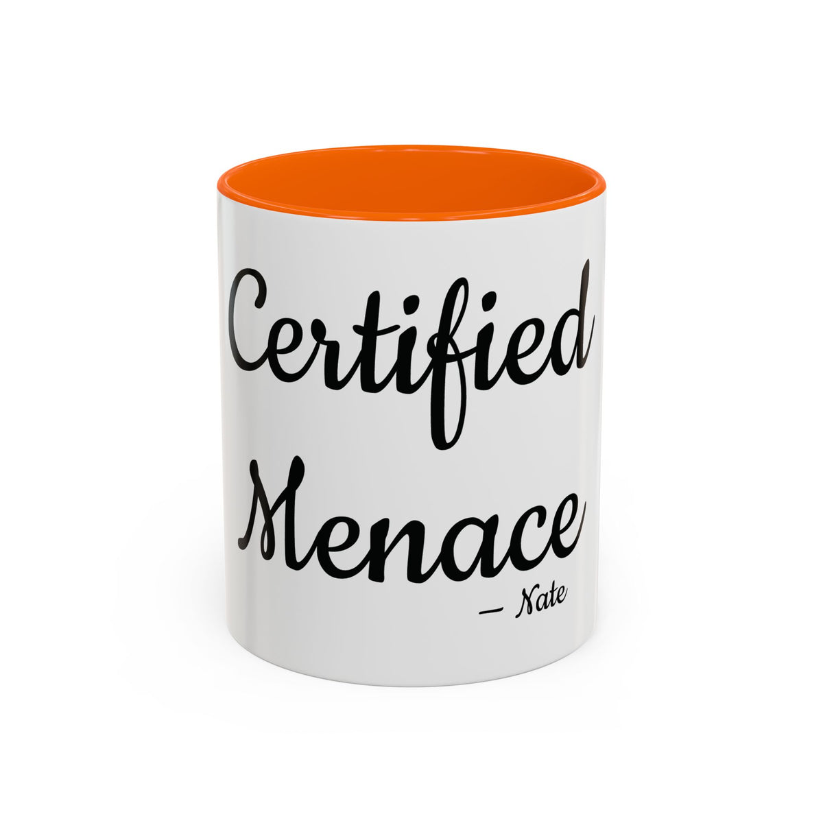 Certified Menace personalized accent coffee mug, 11oz, white with orange interior and handle