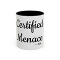 Certified Menace personalized accent coffee mug, 11oz, white with black interior and handle
