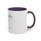 Chronically Over It personalized accent coffee mug with name in serif type, view 1