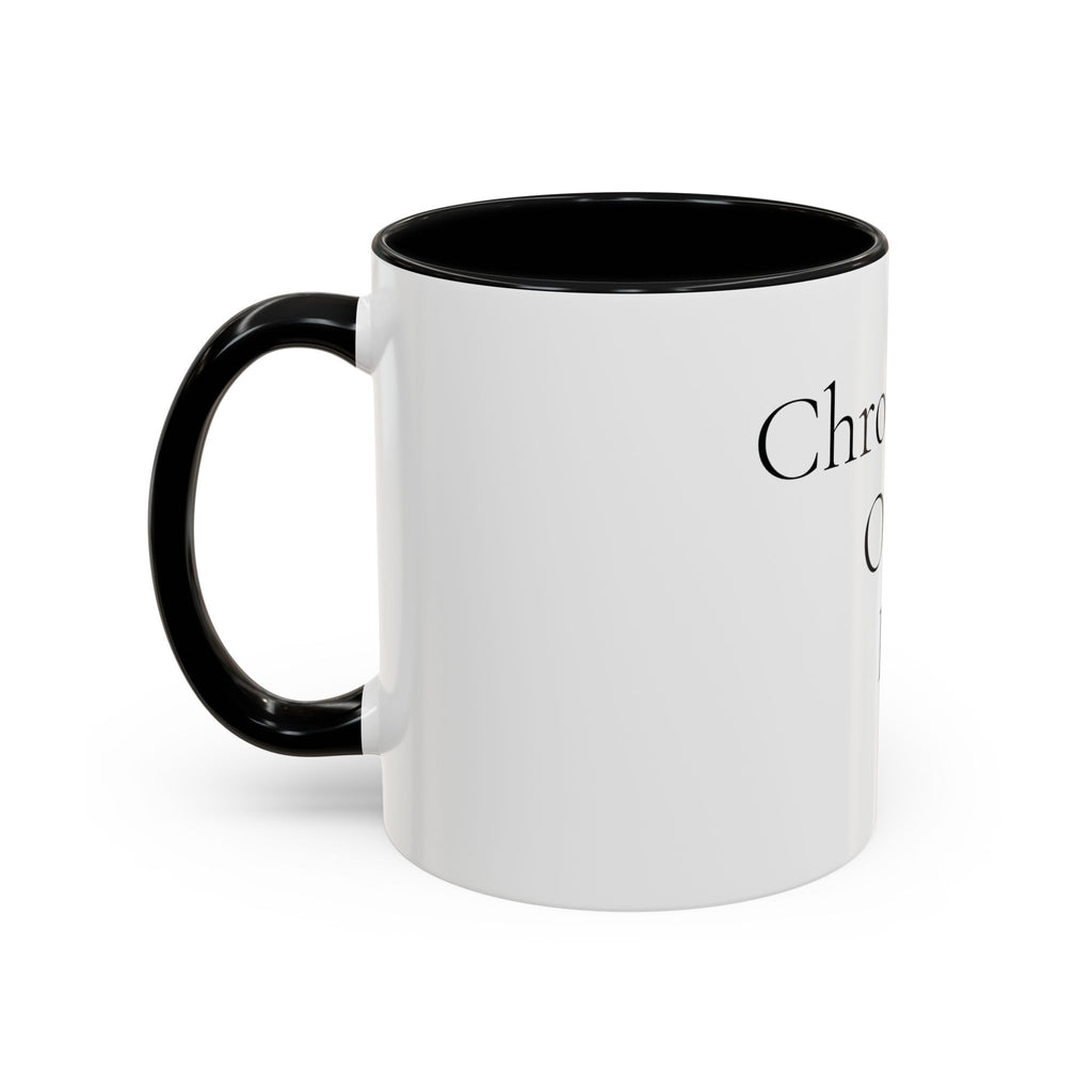 Chronically Over It personalized accent coffee mug with name in serif type, view 5