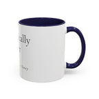 Chronically Over It personalized accent coffee mug with name in serif type, view 7