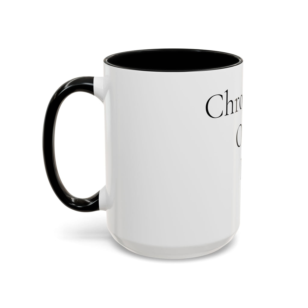Chronically Over It personalized accent coffee mug with name in serif type, view 17