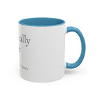 Chronically Over It personalized accent coffee mug with name in serif type, view 28