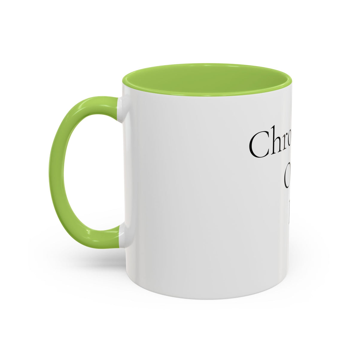 Chronically Over It personalized accent coffee mug with name in serif type, view 47