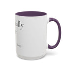 Chronically Over It personalized accent coffee mug with name in serif type, view 49