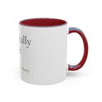 Chronically Over It personalized accent coffee mug with name in serif type, view 52