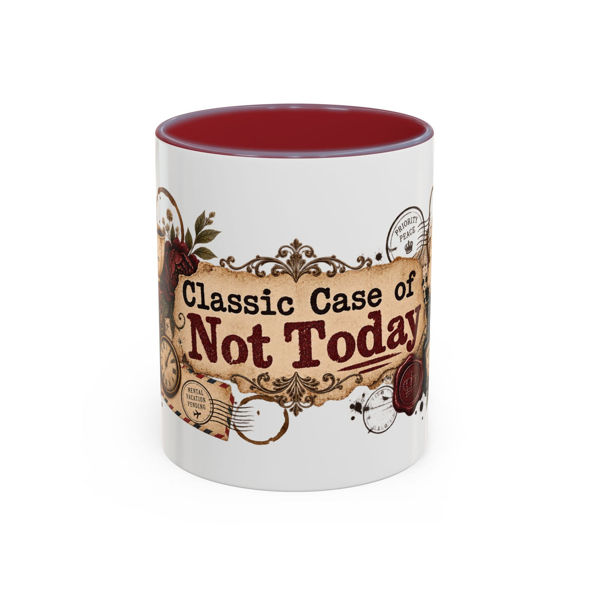 Classic Case of Not Today accent coffee mug, 11oz, white with maroon interior and handle