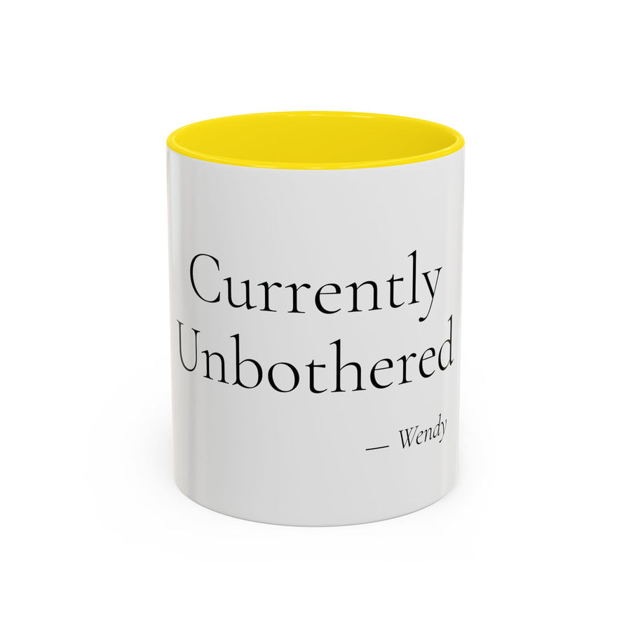 Currently Unbothered personalized accent coffee mug, 11oz, white with yellow interior and handle