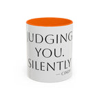 Judging You. Silently. personalized accent coffee mug, 11oz, white with orange interior and handle